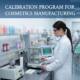 Calibration program for cosmetics manufacturing
