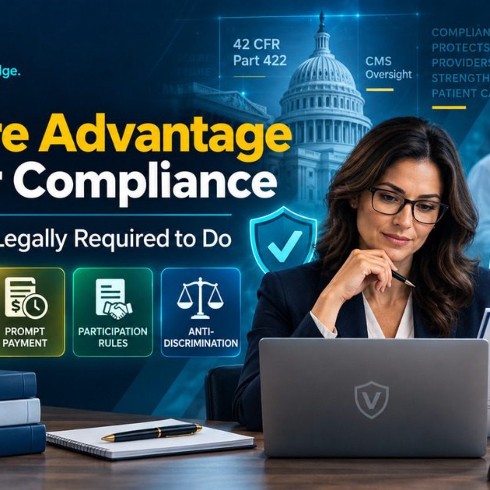 Medicare Advantage provider compliance law 42 CFR Part 422 showing network adequacy credentialing prompt payment participation rules and anti-discrimination requirements